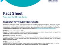 News from the IBD Help Center Recently Approved Treatment Fact Sheet