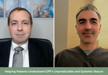 Helping Patients Understand GPP’s Unpredictable and Systemic Nature