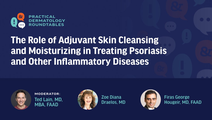 Practical Dermatology Roundtables
