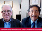 Navigating Chronic Anticoagulation Reversal in Cardiothoracic Surgery