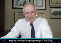 Managing Migraine: Inadequate Responses and Treatment Transitions