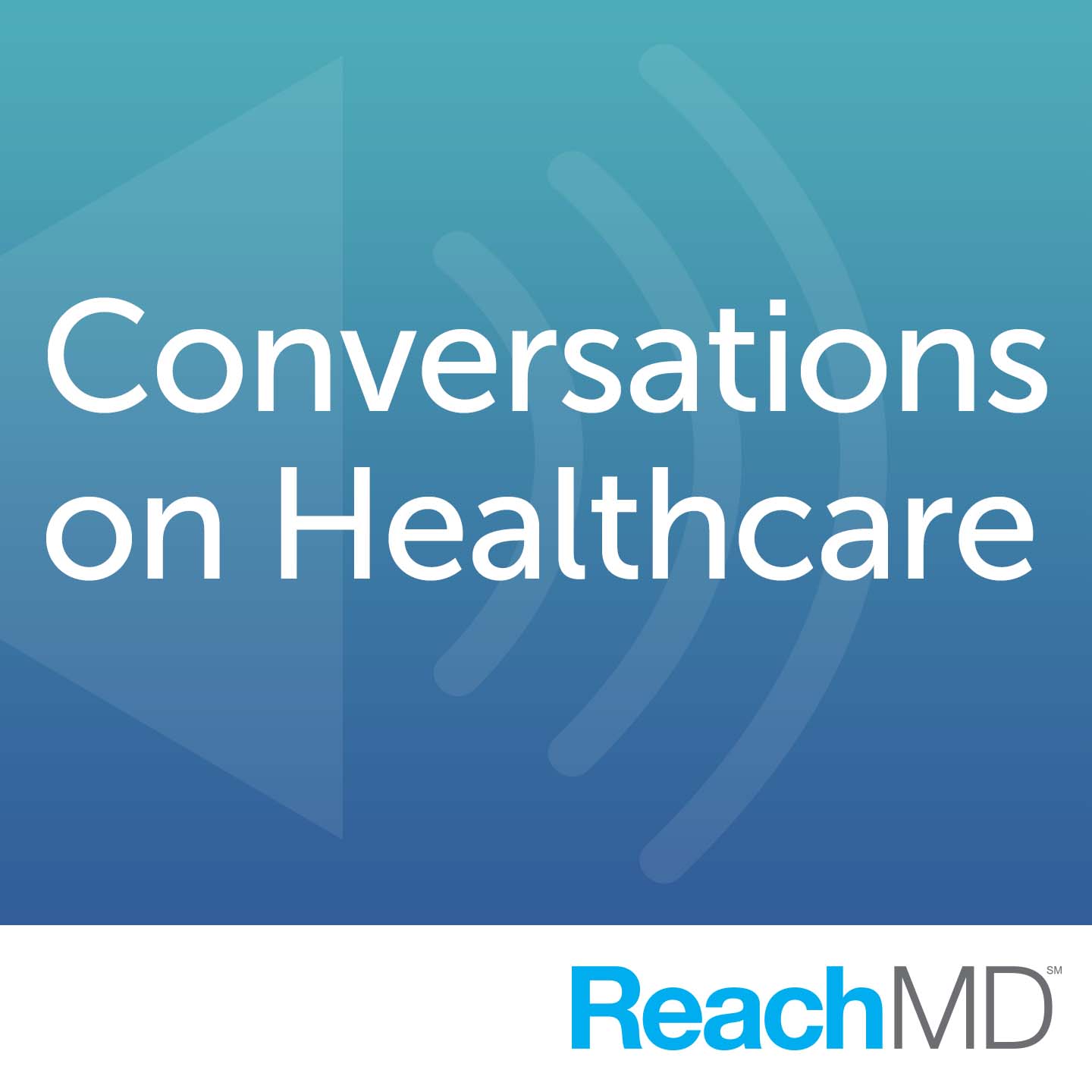 Conversations on Health Care Conversations on Health Care