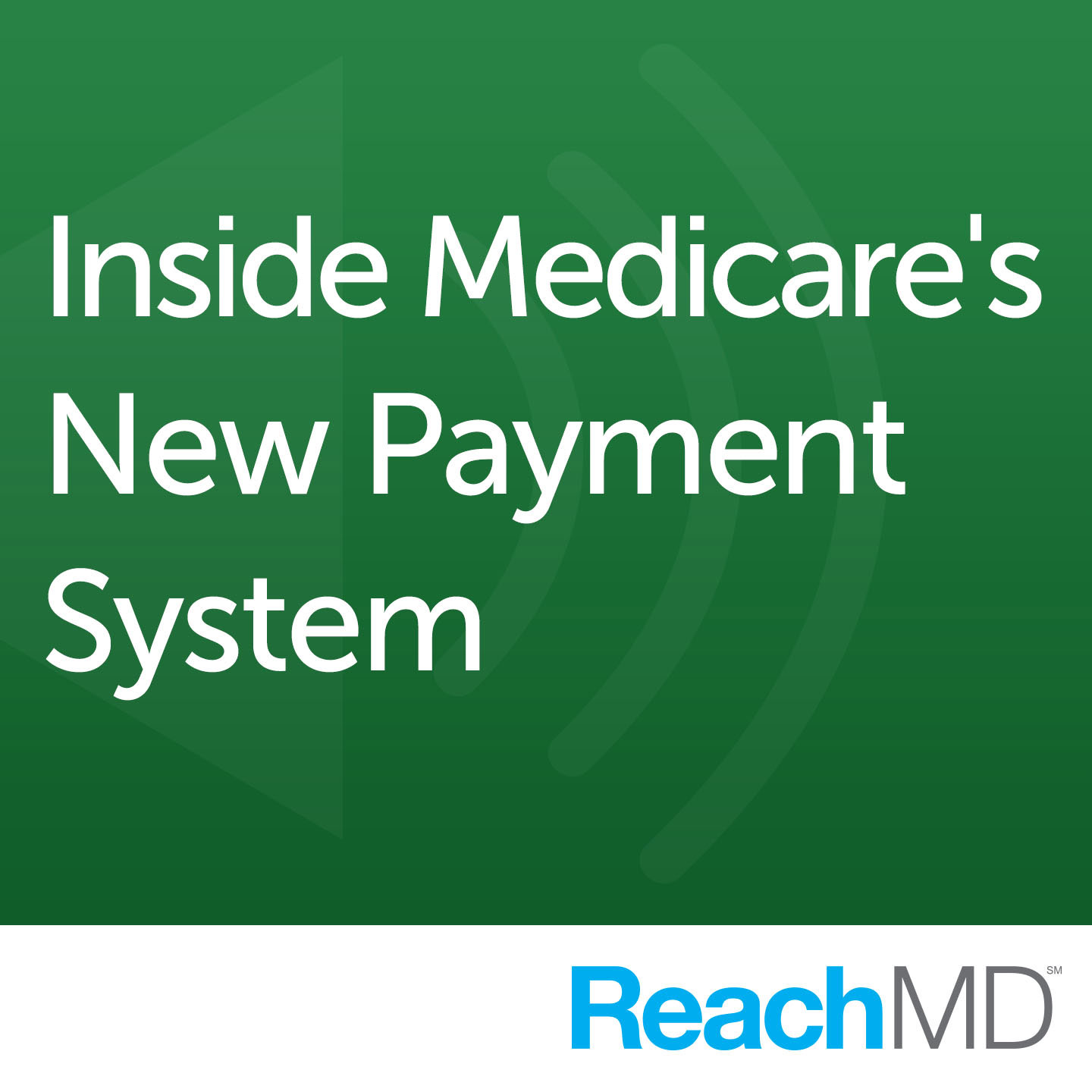 Inside Medicare\'s New Payment System